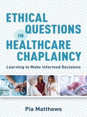 cover image of Ethical Questions in Healthcare Chaplaincy
